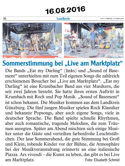 Eat my Darling, Sound of Basement Live am Marktplatz -  Mittelschwäbische Nachrichten vom 16.08.2016